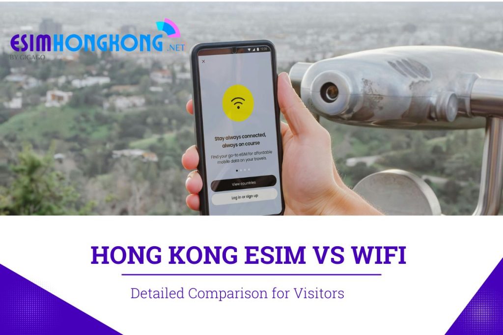 Hong Kong esim vs wifi